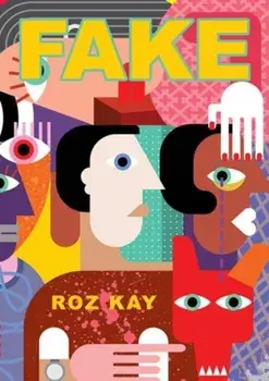 Fake, Paperback/Roz Kay