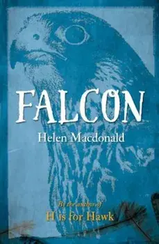 Falcon, Paperback/Helen MacDonald