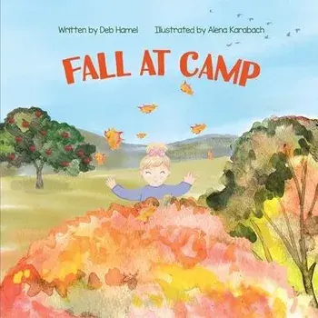 Fall at Camp, Paperback/Deb Hamel