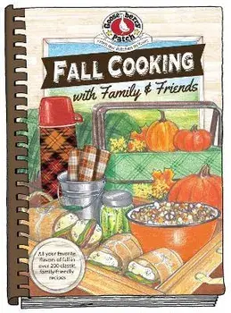 Fall Cooking with Family & Friends, Hardcover/Gooseberry Patch