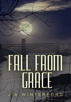 Fall from Grace, Paperback/J A Winterford