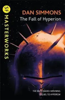 Fall of Hyperion, Paperback/Dan Simmons