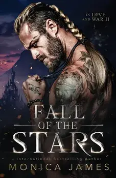Fall of the Stars, Paperback/Monica James