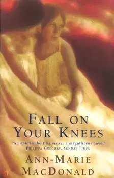 Fall On Your Knees, Paperback/Ann-Marie MacDonald