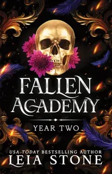 Fallen Academy Year Two. An Exciting YA Fantasy and Dark Academia Romance (Fallen Academy Book 2), Paperback/Leia Stone