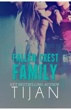 Fallen Crest Family - Tijan