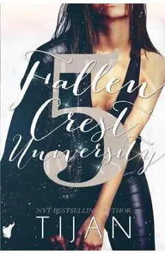 Fallen Crest University (Special Edition) - Tijan