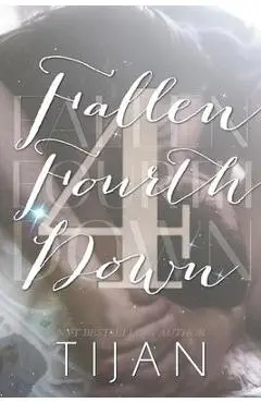 Fallen Fourth Down (Special Edition) - Tijan