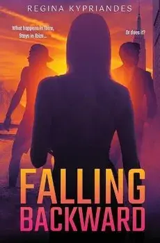 Falling Backward, Paperback/Regina Kypriandes