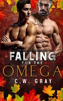 Falling for the Omega, Paperback/C. W. Gray