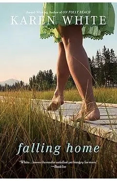 Falling Home - Karen White