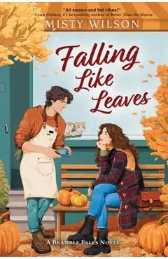 Falling Like Leaves - Misty Wilson