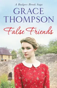 False Friends, Paperback/Grace Thompson