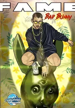 Fame: : Bad Bunny: Bad Bunny, Paperback/Eric Esquivel