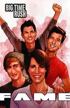 Fame: Big Time Rush: A Graphic Novel, Paperback/Cw Cooke