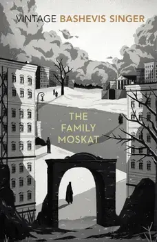 Family Moskat, Paperback/Isaac Bashevis Singer