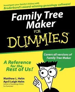 Family Tree Maker for Dummies, Paperback/Matthew L. Helm