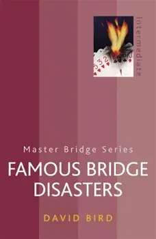 Famous Bridge Disasters, Paperback/David Bird