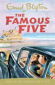 Famous Five: Five Go To Smuggler's Top. Book 4, Paperback/Enid Blyton