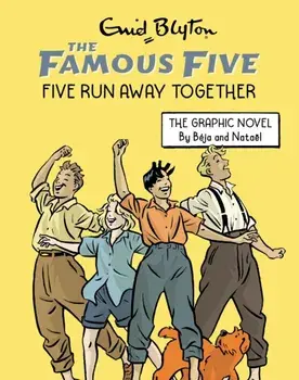 Famous Five Graphic Novel: Five Run Away Together. Book 3, Paperback/Enid Blyton