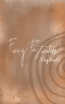 Fancy Fastwater, Paperback/Alby Blazo