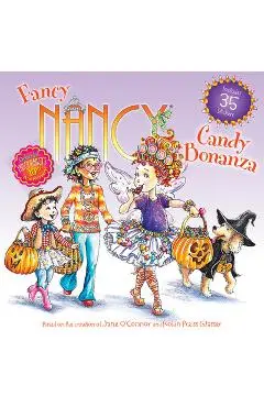 Fancy Nancy: Candy Bonanza - Jane O'connor