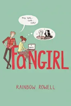 Fangirl/Rainbow Rowell