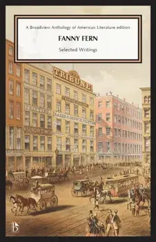 Fanny Fern: Selected Writings, Paperback/Fanny Fern