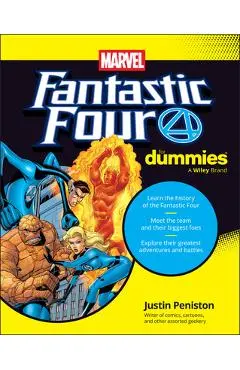 Fantastic Four for Dummies - Justin Peniston