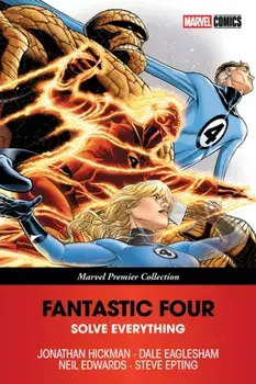 Fantastic Four: Solve Everything (Marvel Premier Collection), Paperback/Jonathan Hickman