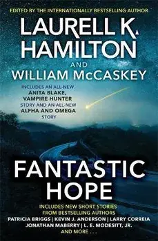 Fantastic Hope, Paperback/Laurell K.Hamilton