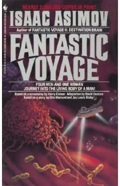 Fantastic Voyage - Isaac Asimov