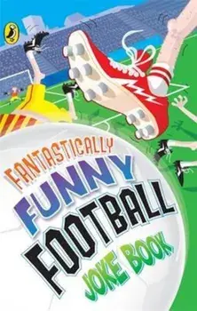 Fantastically Funny Football Joke Book, Paperback/***