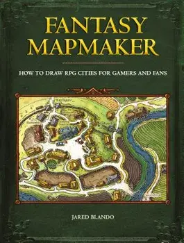 Fantasy Mapmaker: How to Draw RPG Cities for Gamers and Fans, Paperback/Jared Blando