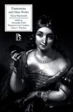 Fantomina and Other Works - Eliza Haywood