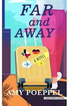 Far and Away - Amy Poeppel