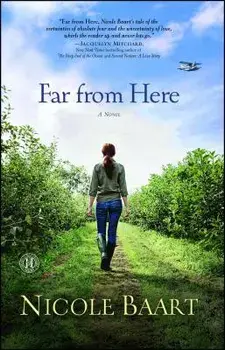 Far from Here, Paperback/Nicole Baart