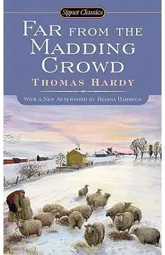 Far from the Madding Crowd - Thomas Hardy