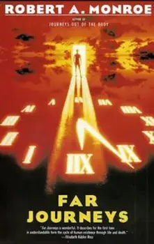 Far Journeys, Paperback/Robert A. Monroe