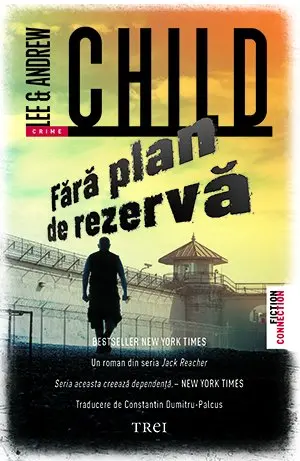 Fără plan de rezervă - Lee Child