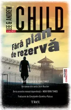 Fara plan de rezerva/Lee Child, Andrew Child