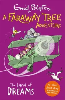 Faraway Tree Adventure: The Land of Dreams. Colour Short Stories, Paperback/Enid Blyton