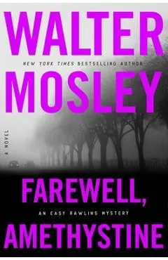 Farewell, Amethystine - Walter Mosley