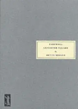 Farewell Leicester Square. New ed, Paperback/Betty Miller