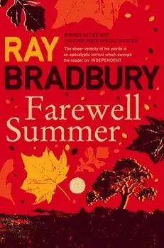 Farewell Summer, Paperback/Ray Bradbury