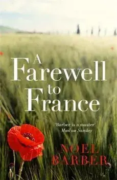 Farewell to France, Paperback/Noel Barber