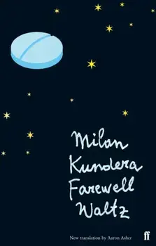 Farewell Waltz. Main, Paperback/Milan Kundera