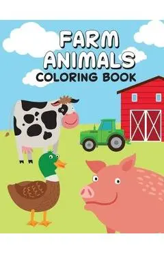 Farm Animals Coloring Book: Children's Coloring Book: Farm Animals - Colourise Books