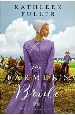 Farmer's Bride - Kathleen Fuller