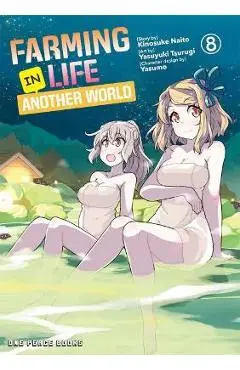 Farming Life in Another World Volume 8 - Kinosuke Naito